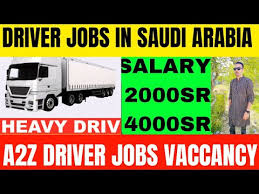 Traila Driver Jobs Open In Saudi Arabia 2025